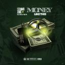 Artwork for Money Like This (feat. Kamaiyah)