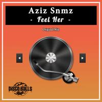 Artwork for Feel Her by Aziz Snmz