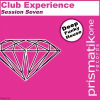 Artwork for Club Experience Session Seven by Various Artists