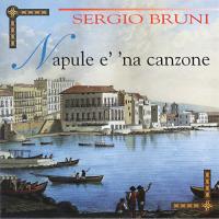 Artwork for Napule e' 'na canzone by Sergio Bruni