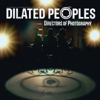 Artwork for Directors Of Photography by Dilated Peoples