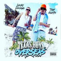 Artwork for Texas Boys Overseas by Lucky Luciano