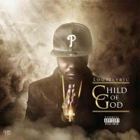 Artwork for Child of God by Looselyric