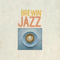 Artwork for Brewin' Jazz by Coffee Shop Jazz