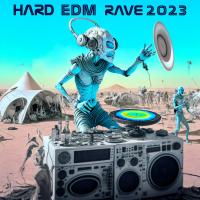 Artwork for Hard EDM Rave 2023 by DoctorSpook