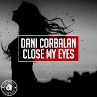 Artwork for Close My Eyes by Dani Corbalan