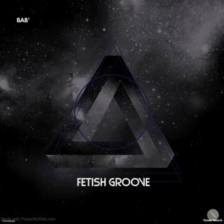 Artwork for Fetish Groove (Original Mix)