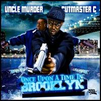 Artwork for Once Upon a Time in Brooklyn by Uncle Murda