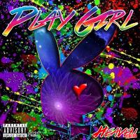 Artwork for Play Girl by Heaven Marina