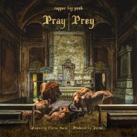 Artwork for Pray | Prey (feat. Cocoa Sarai) by Rapper Big Pooh