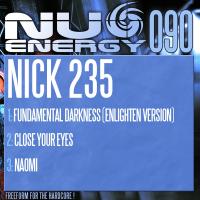 Artwork for Fundamental Darkness (Enlighten Version) / Close Your Eyes / Naomi by Nick 235