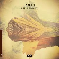 Artwork for Rise (Remixed) by Lane 8