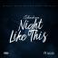 Artwork for Night Like This