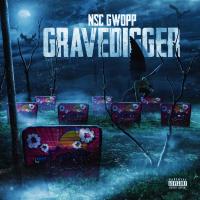 Artwork for Gravedigger by NSC Gwopp