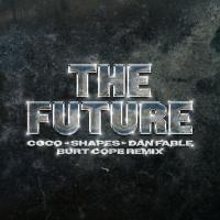 Artwork for The Future (Burt Cope Remix) by COCO