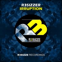 Artwork for Irruption by R3sizzer