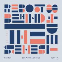 Artwork for Behind the Scenes by Reboot