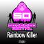 Artwork for Rainbow Killer (Original Mix)