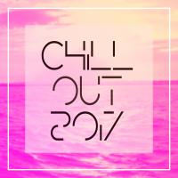 Artwork for Chill Out 2017 by Chill Out 2017