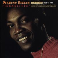 Artwork for Anthology: Israelites 1963-1999 by Desmond Dekker