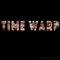 Artwork for Time Warp (feat. Kutlass Supreme & Ghrimm) by 210West