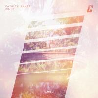 Artwork for Only by Patrick Baker