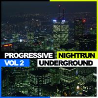 Artwork for Underground Progressive, Vol. 2: Nightrun by Various Artists