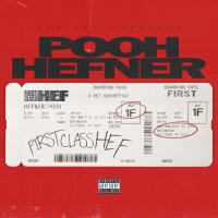 Artwork for First Class Hef by Pooh Hefner