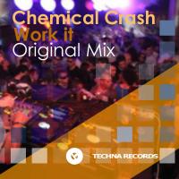 Artwork for Work It by Chemical Crash