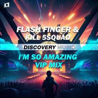 Artwork for I'm So Amazing by Flash Finger