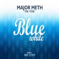 Artwork for Tik Tok by Major Meth
