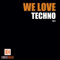 Artwork for We Love Techno, Vol. 2 by Various Artists