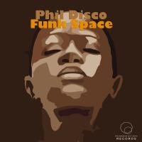 Artwork for Funk Space by Phil Disco