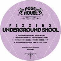 Artwork for Underground Skool by Fizzikx