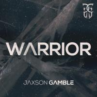 Artwork for Warrior by JAXSON GAMBLE