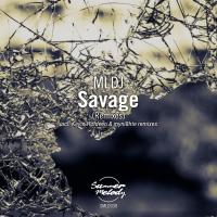 Artwork for Savage (Remixes) by MLDJ