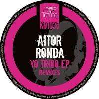 Artwork for Yo Tribo Remixes EP by Aitor Ronda