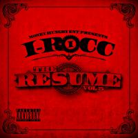 Artwork for The Resume, Vol. 5 by I-Rocc