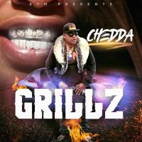 Artwork for Grillz by Chedda