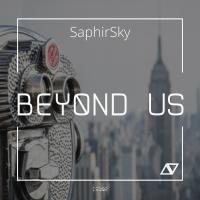 Artwork for Beyond Us by Saphirsky