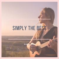 Artwork for Simply the Best by Diana Hübel