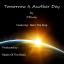Artwork for Tomorrow Is Another Day (feat. Nero The King)