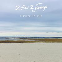 Artwork for A Place To Run by 2far2jump