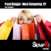 Artwork for Mad Shopping EP by Paul Begge