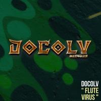 Artwork for Flute Virus by Docolv