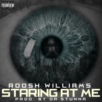 Artwork for Staring At Me by Roosh Williams