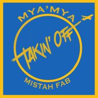 Artwork for Takin' Off by Mya'Mya