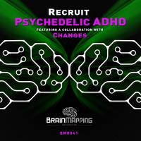 Artwork for Psychedelic ADHD E.P. by Recruit