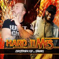 Artwork for Hard Times (feat. Starkks) by Christopher eSX