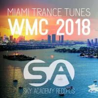 Artwork for WMC Trance Tunes Miami 2018 by Various Artists